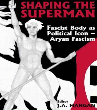J A Mangan - Shaping the Superman, Häftad