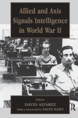 Allied and Axis Signals Intelligence in World War II 1