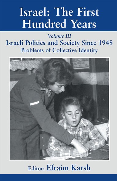 Efraim Karsh - Israel: The First Hundred Years, Häftad
