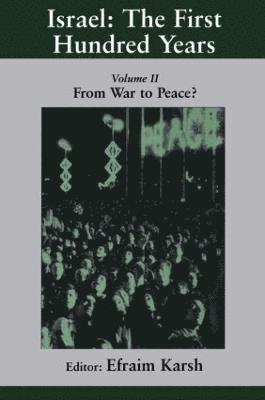 Efraim Karsh, UK) Karsh, Efraim (King's College London, University of London - Israel: the First Hundred Years, Häftad