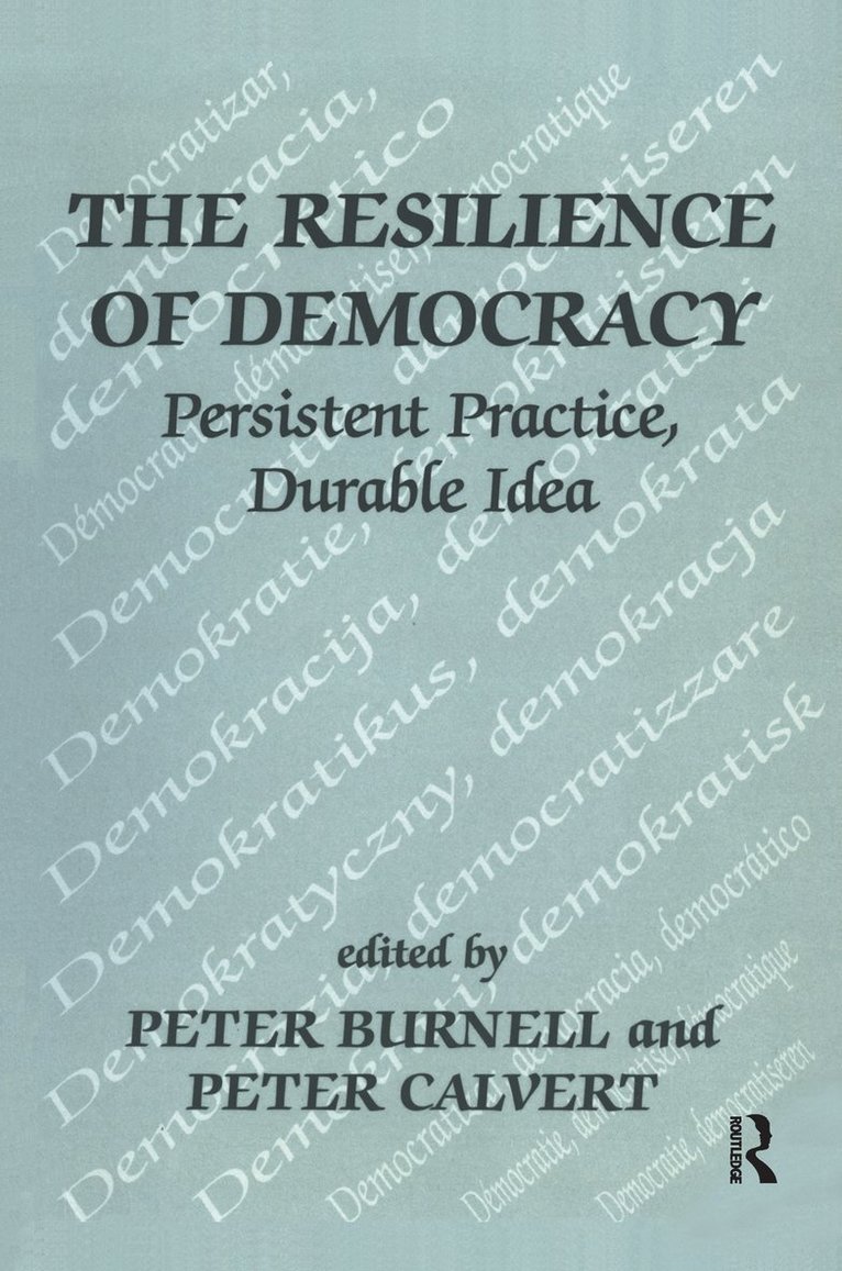 Resilience of Democracy