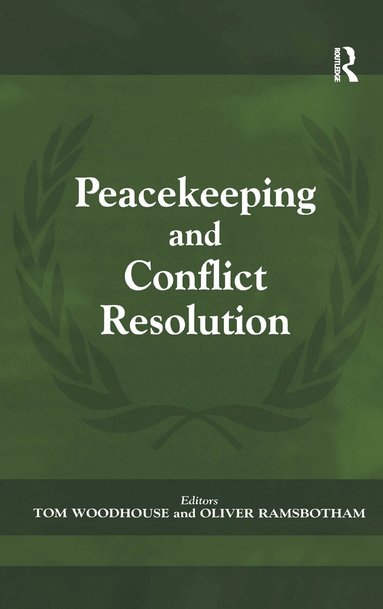Oliver Ramsbotham, Tom Woodhouse - Peacekeeping and Conflict Resolution, Häftad