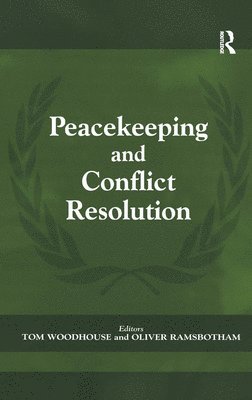Peacekeeping and Conflict Resolution 1