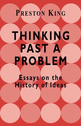 Professor Preston King, Preston King - Thinking Past a Problem, Häftad