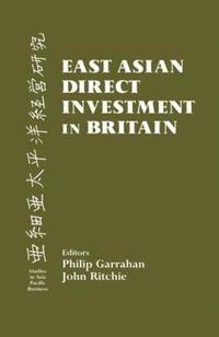 bokomslag East Asian Direct Investment in Britain