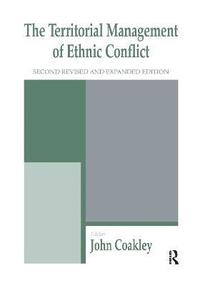 bokomslag The Territorial Management of Ethnic Conflict