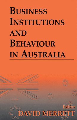 Business Institutions and Behaviour in Australia 1