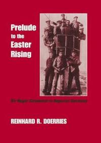 bokomslag Prelude to the Easter Rising