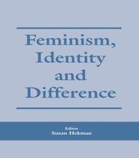 bokomslag Feminism, Identity and Difference