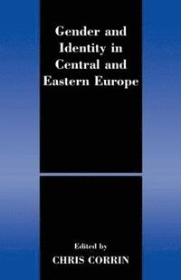 bokomslag Gender and Identity in Central and Eastern Europe