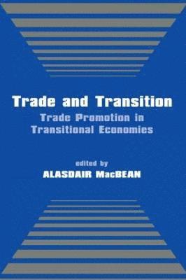 Trade and Transition 1