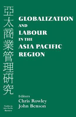 Globalization and Labour in the Asia Pacific 1