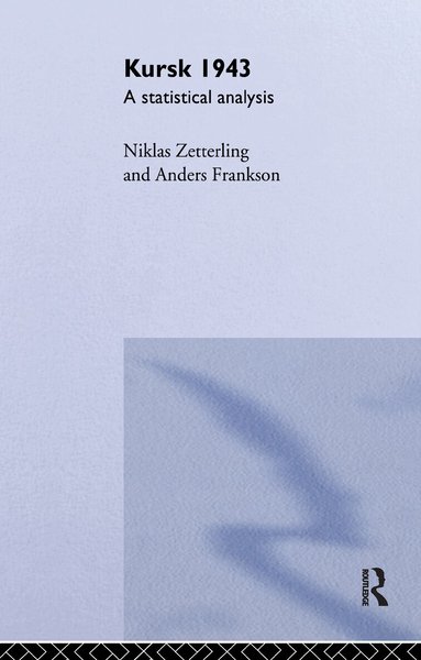 Anders Frankson, Niklas Zetterling - Kursk 1943, Häftad