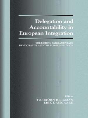 Delegation and Accountability in European Integration 1