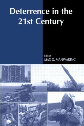 Max G. Manwaring - Deterrence in the Twenty-first Century, Häftad