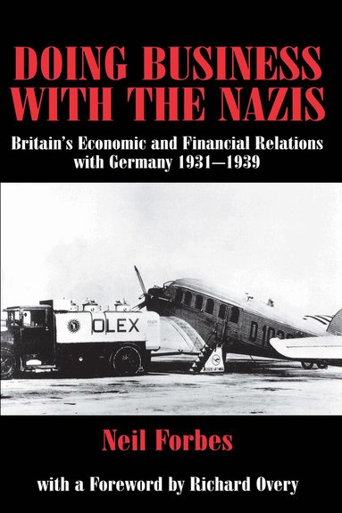 Neil Forbes - Doing Business with the Nazis, Häftad
