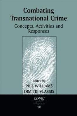 Dimitri Vlassis, Phil Williams - Combating Transnational Crime, Häftad