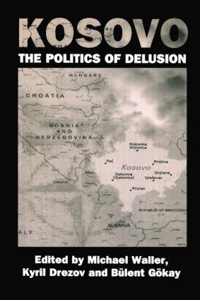 bokomslag Kosovo: the Politics of Delusion