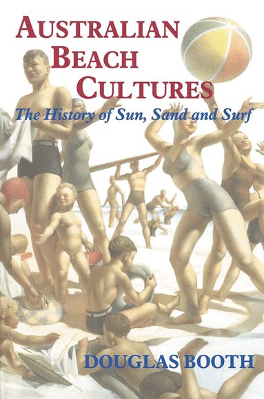 Douglas Booth - Australian Beach Cultures, Häftad