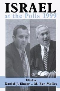 bokomslag Israel at the Polls 1999
