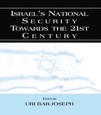 bokomslag Israel's National Security Towards the 21st Century