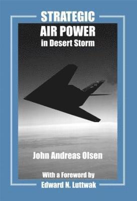 Strategic Air Power in Desert Storm 1