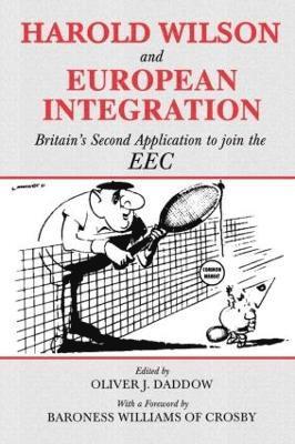 bokomslag Harold Wilson and European Integration