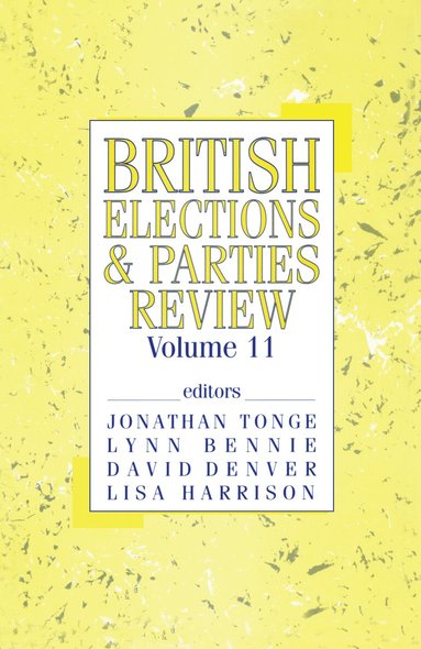 Lyn Bennie, David Denver, Lisa Harrison, Jon Tonge - British Elections & Parties Review, Häftad