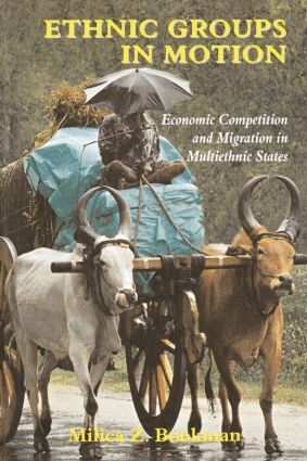 Milica Z. Bookman - Ethnic Groups in Motion, Häftad
