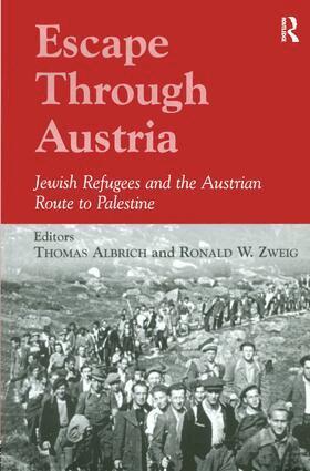 Thomas Albrich, Ronald W. Zweig - Escape Through Austria, Häftad