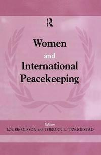 bokomslag Women and International Peacekeeping