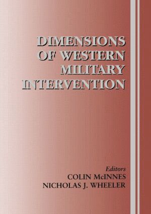 bokomslag Dimensions of Western Military Intervention