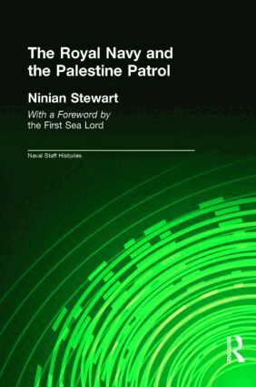 Ninian Stewart - Royal Navy and the Palestine Patrol, Häftad