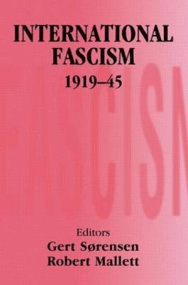 International Fascism, 1919-45 1