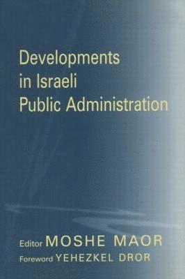 Developments in Israeli Public Administration 1