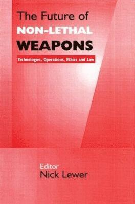 bokomslag Future of Non-lethal Weapons