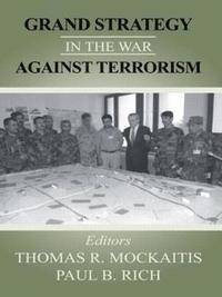 bokomslag Grand Strategy in the War Against Terrorism