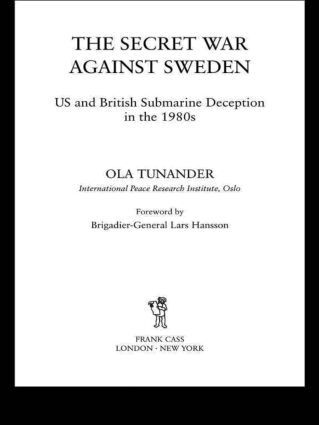 Ola Tunander - Secret War Against Sweden, Häftad