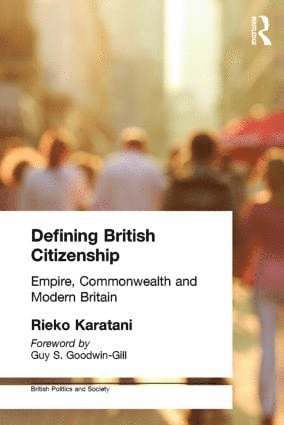 Rieko Karatani - Defining British Citizenship, Häftad