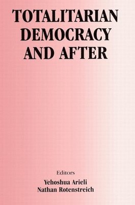 Totalitarian Democracy and After 1