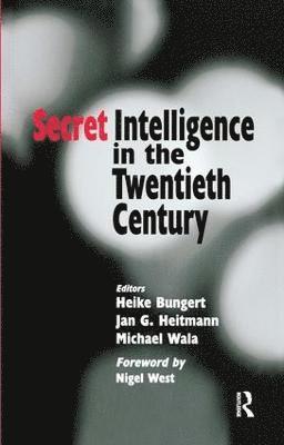 Secret Intelligence in the Twentieth Century 1