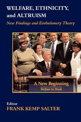 Frank Salter - Welfare, Ethnicity and Altruism, Häftad