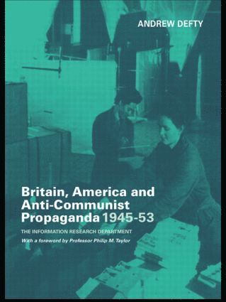 bokomslag Britain, America and Anti-Communist Propaganda 1945-53