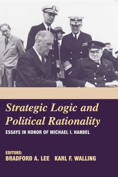 bokomslag Strategic Logic and Political Rationality