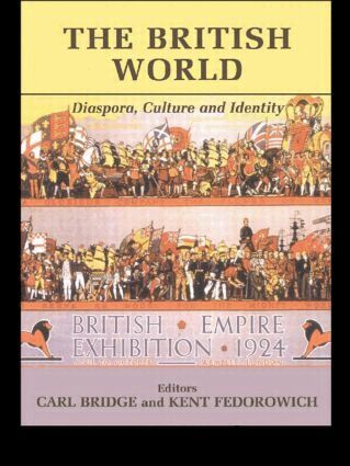 Carl Bridge, Kent Fedorowich - British World, Häftad