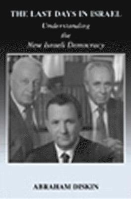 Abraham Diskin - Last Days in Israel, Häftad