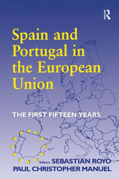 bokomslag Spain and Portugal in the European Union