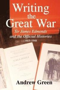 bokomslag Writing the Great War