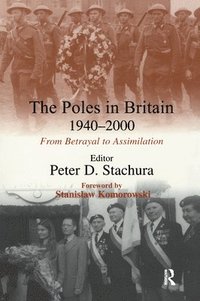 bokomslag The Poles in Britain, 1940-2000