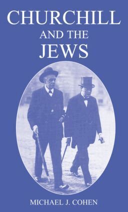 Michael J. Cohen - Churchill and the Jews, 1900-1948, Häftad